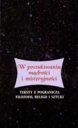 W poszukiwaniu mądrości i misteryjności - Praca zbiorowa