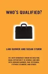 Who's Qualified? - Lani Guinier
