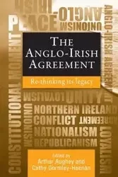 The Anglo-Irish agreement - Aughey Arthur
