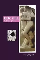 Eric Gill - Anthony Hoyland