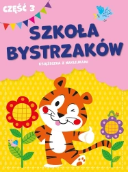 Szkoła bystrzaków cz.3 - praca zbiorowa