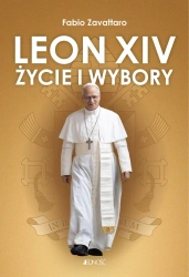 Leon XIV. Życie i wybory - Fanbio Zavattaro