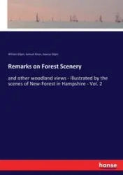 Remarks on Forest Scenery - William Gilpin