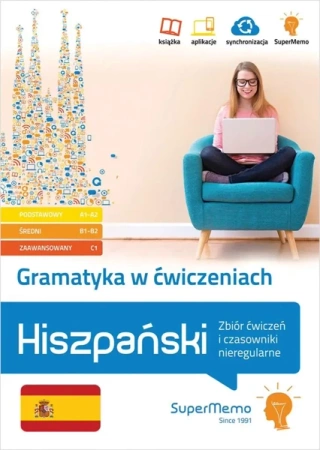Hiszpański. Gramatyka w ćwiczeniach A1-C1 - Ivn Medel López, Żaneta Mionskowska, Monika Glińs
