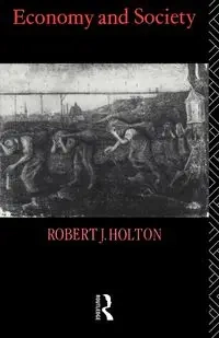 Economy and Society - Robert J. Holton