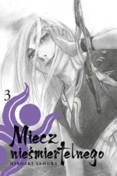 Miecz nieśmiertelnego #03 - Samura Hiroaki