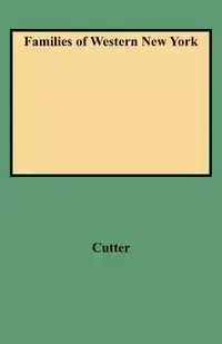Families of Western New York - William Richard Cutter