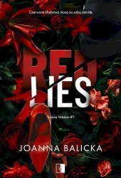 Red Lies. Bracia Weston. Tom 1 wyd. specjalne - Joanna Balicka
