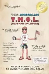 The American T.M.O.L. (True Man Of Leisure) - Leezure Red