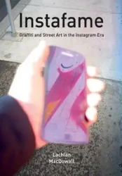 Instafame - MacDowall Lachlan