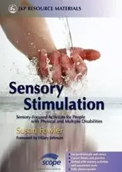 Sensory Stimulation - Susan Fowler