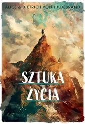 Sztuka życia - Alice i von Dietrich Hildebrand