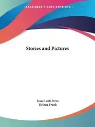 Stories and Pictures - Isaac Perez Loeb