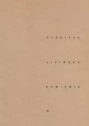 Kamienie - ELŻBIETA LIPIŃSKA