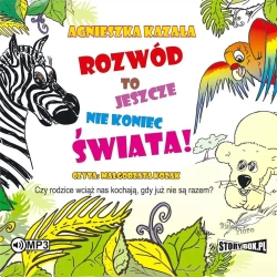 Rozwód to jeszcze nie koniec świata audiobook - Agnieszka Kazała