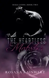 The Heartless Mobster - Rosana Rainhart