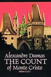 The Count of Monte Cristo, Volume II (of V) by Alexandre Dumas, Fiction, Classics, Action & Adventure, War & Military - Dumas Alexandre