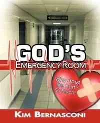 God's Emergency Room - Kim Bernasconi