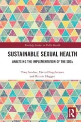 Sustainable Sexual Health - Tony Sandset