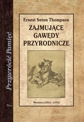 Zajmujące gawędy przyrodnicze - Ernest Evan Seton