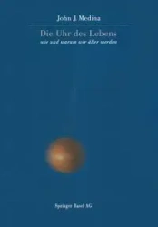 Die Uhr Des Lebens - John Medina