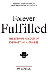 Forever Fulfilled - Jay Gardner