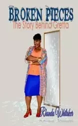 BROKEN PIECES - Rhonda Whitaker