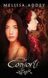 The Consorts - Melissa Addey