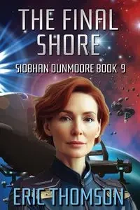 The Final Shore - Eric Thomson