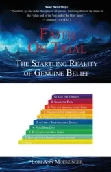 Faith On Trial - Lori Ann Moeszinger
