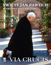 Święty Jan Paweł II Via Crucis w.2 - Adam Bujak
