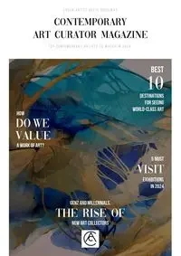 Contemporary Art Curator Magazine "Top Contemporary Artists to Watch in 2024'' - Art Contemporary Curator Magazine