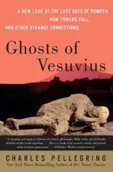 Ghosts of Vesuvius - Charles Pellegrino R