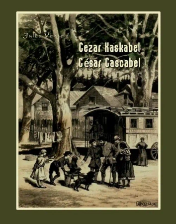eBook Cezar Kaskabel. César Cascabel - Jules Verne epub mobi