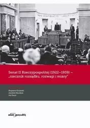 Senat II Rzeczypospolitej (1922-1939) - rzecznik.. - Zbigniew Girzyński, Jarosław Kłaczkow, Jan Żaryn