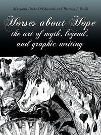 Horses about Hope - Maryann Diedwardo Pasda