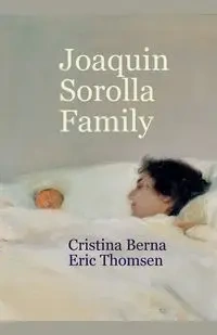 Joaquín Sorolla Family - Berna Cristina
