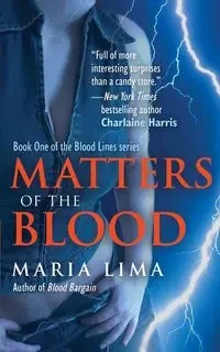 Matters of the Blood - Maria Lima