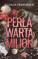 Perła warta milion - Rozalia Trawińska