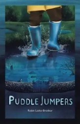 Puddle Jumpers - Robin Lasko-Brodeur