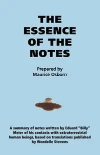 The Essence of the Notes - Maurice Earl Osborn