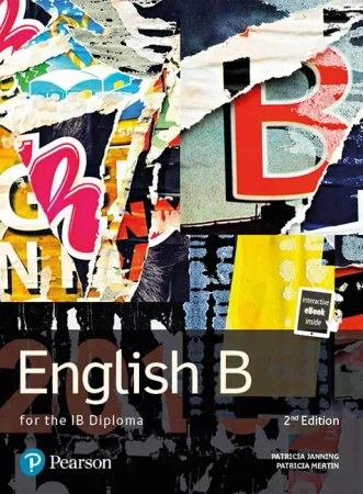 Pearson Baccalaureate English B for the IB Diploma - Pat Janning, Patricia Mertin