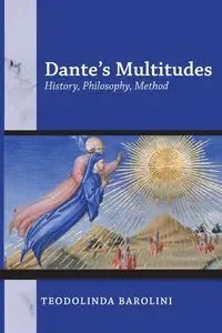 Dante's Multitudes - Barolini Teodolinda