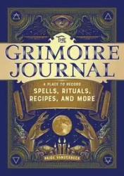 The Grimoire Journal - Paige Vanderbeck