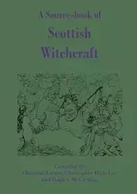 A Source-Book of Scottish Witchcraft - Larner Christina