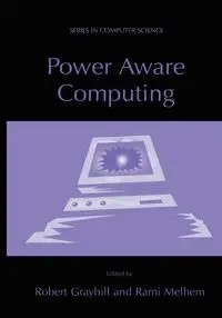 Power Aware Computing - Graybill Robert