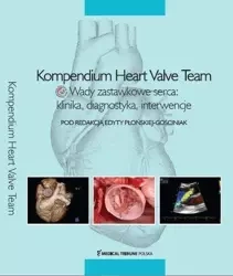 Kompendium Heart Valve Team - dyta Płońska-Gościniak