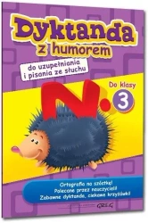 Dyktanda z humorem do klasy 3 - Marta Kurdziel