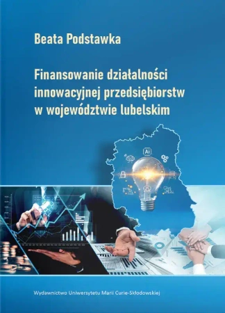 Finansowanie działalności innowacyjnej... - Beata Podstawka