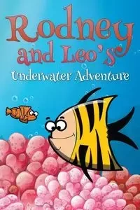 Rodney and Leo's Underwater Adventure - Kids Jupiter
